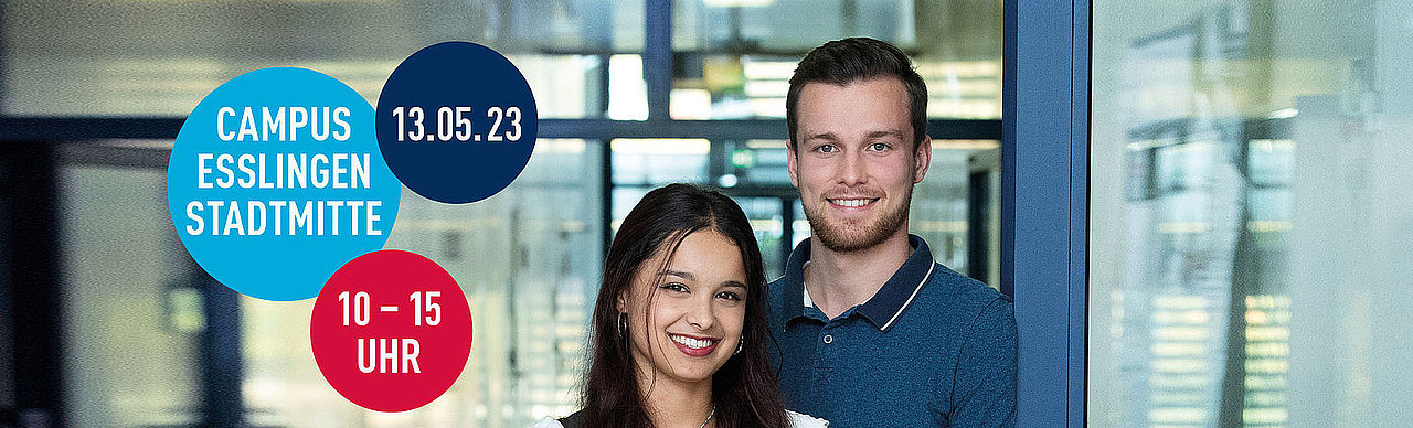 Zwei lächelnde Studierende vor einem modernen Hochschulgebäude mit eingeblendeten Veranstaltungsdaten zum Campus Esslingen am 13.05.23 von 10 bis 15 Uhr.
